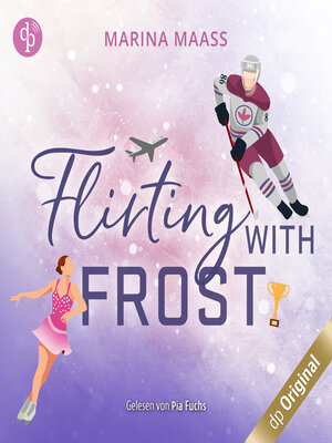 cover image of Flirting with Frost--Silveroaks, Band 1 (Ungekürzt)